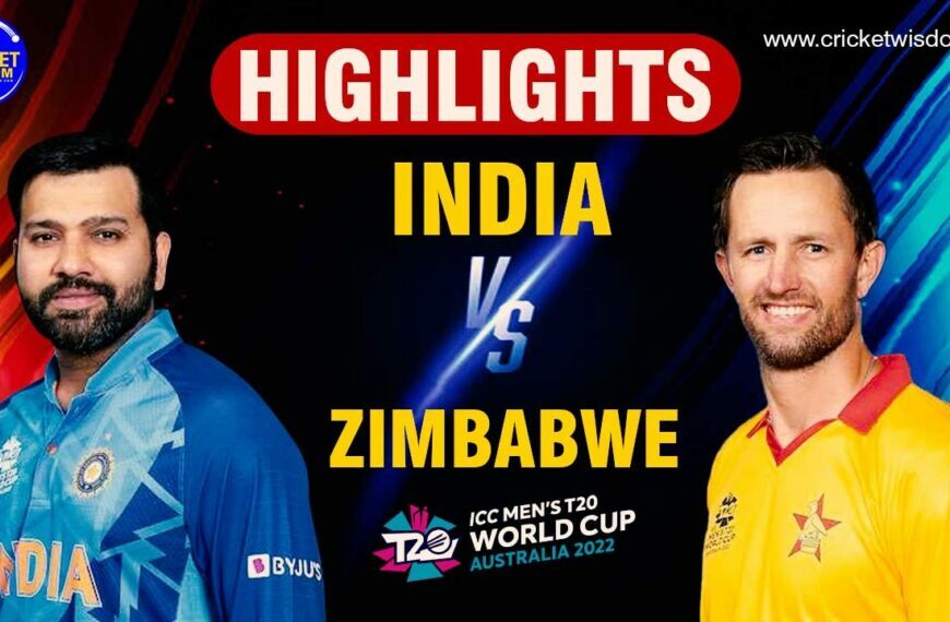 Ind VS Zim T20 World Cup 2022 Highlights In Hindi