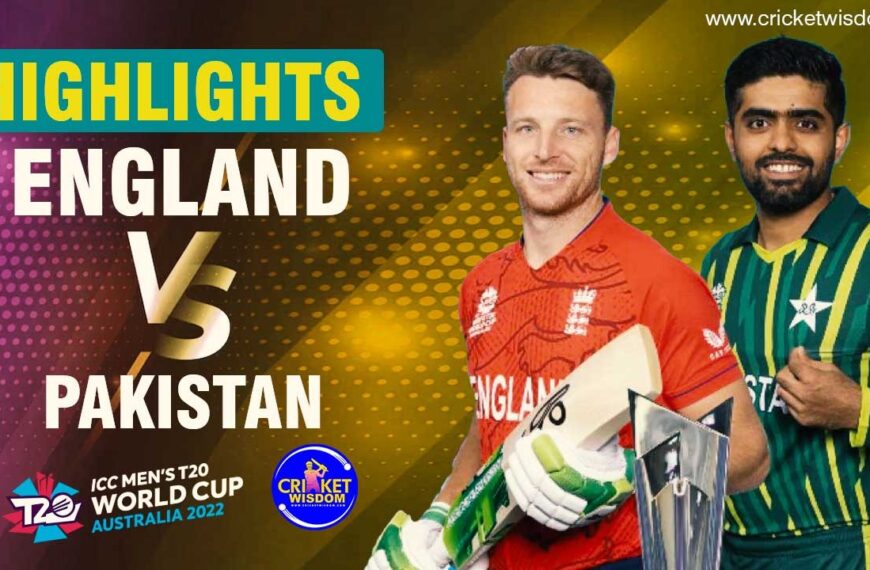 England Vs Pak T20 World Cup Final 2022 Highlights