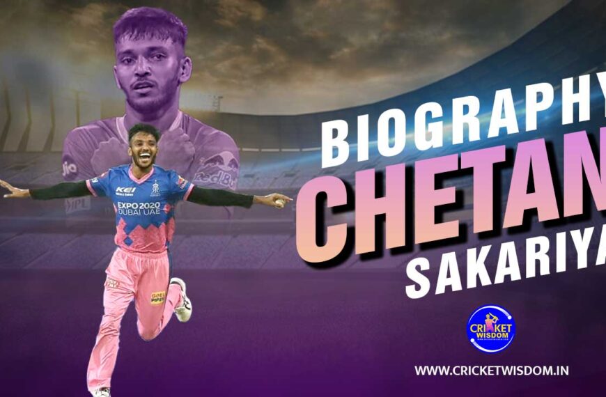 Chetan Sakariya biography