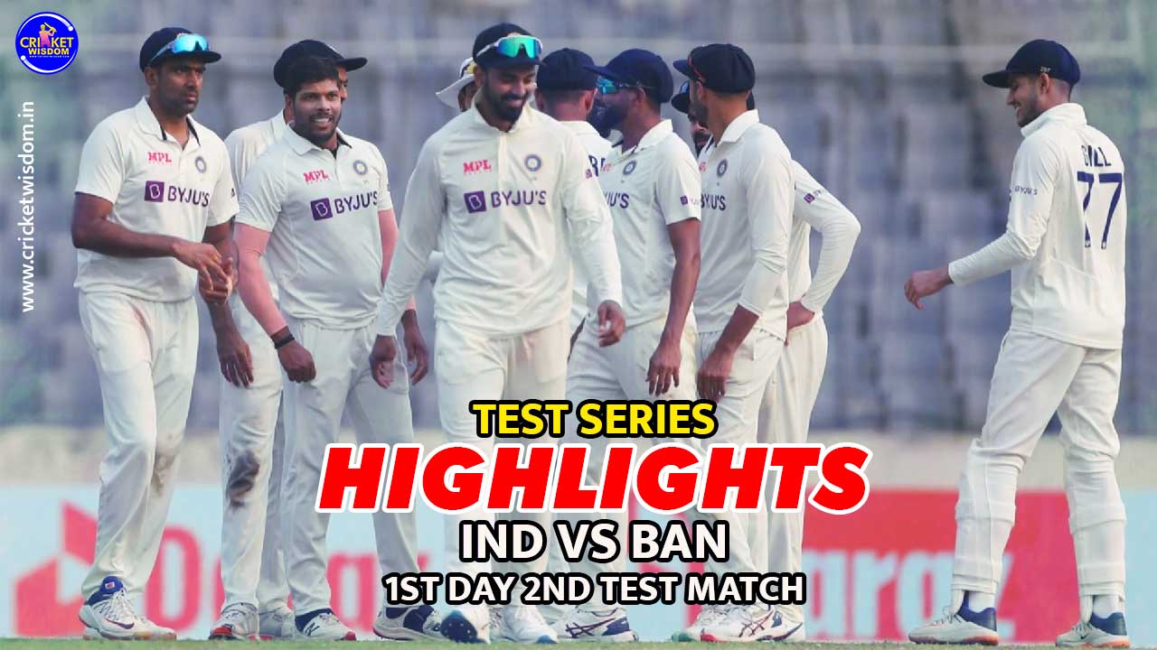 India vs Bangladesh 1st day 2nd Test Match Highlights