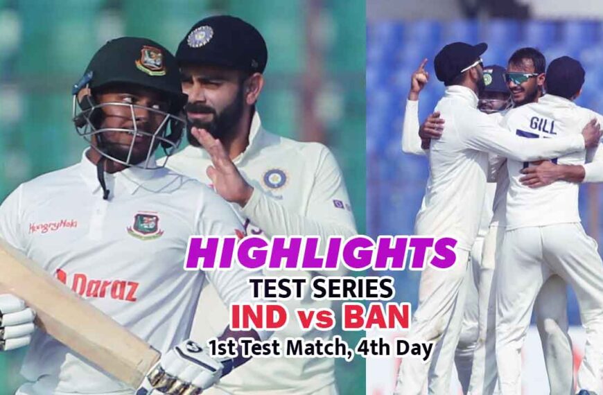 India vs Bangladesh 4th day 1st Test Match Highlights