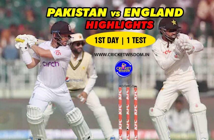 Pakistan VS England Highlights 1st day-1st Test Match