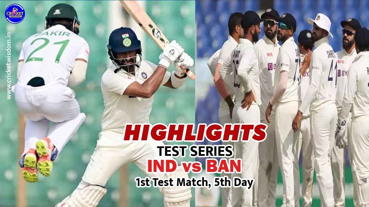 India vs Bangladesh 5th day 1st Test Match Highlights