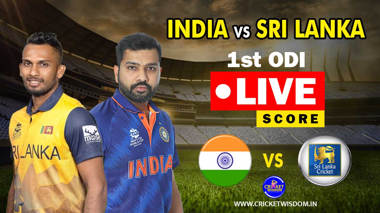 India vs Sri Lanka 1st ODI Match Live Score