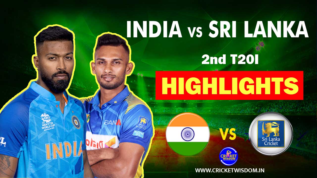 India vs Sri Lanka 2nd T20 Highlights