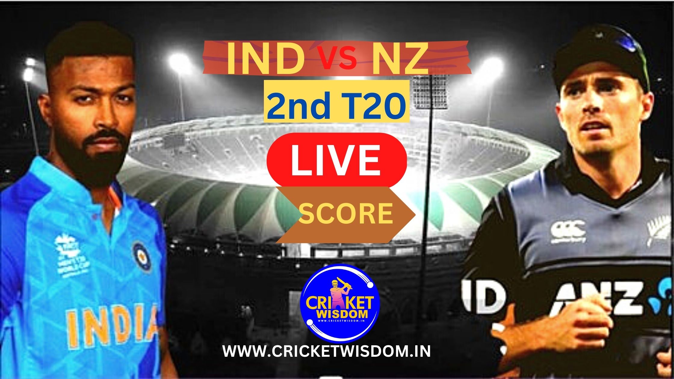 IND Vs NZ 2nd T20 Match Live Score