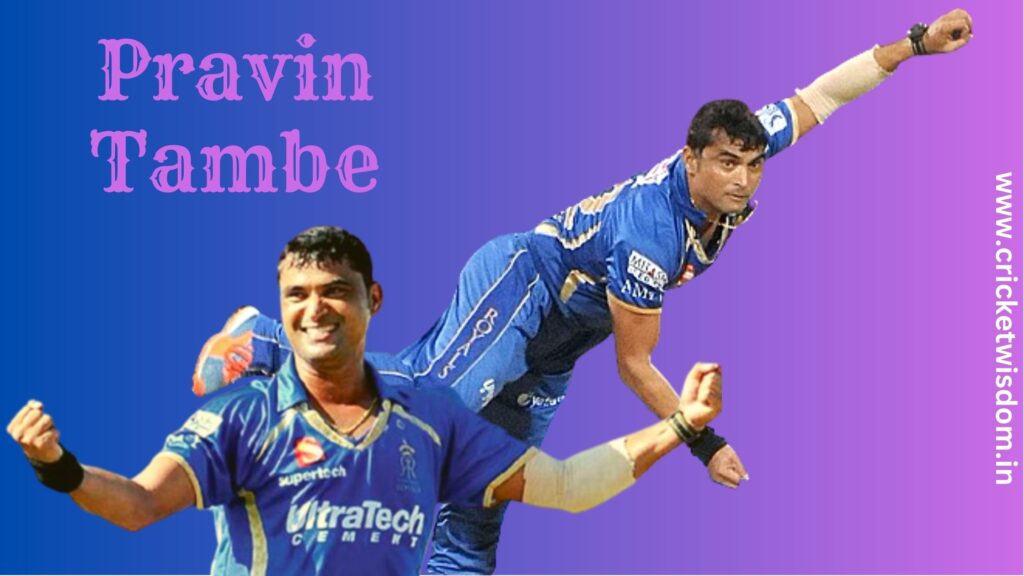 Pravin Tambe IPL