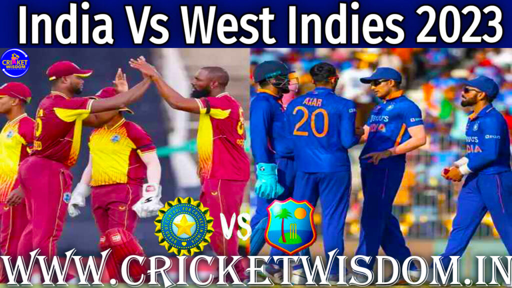 IND Vs WI 2023