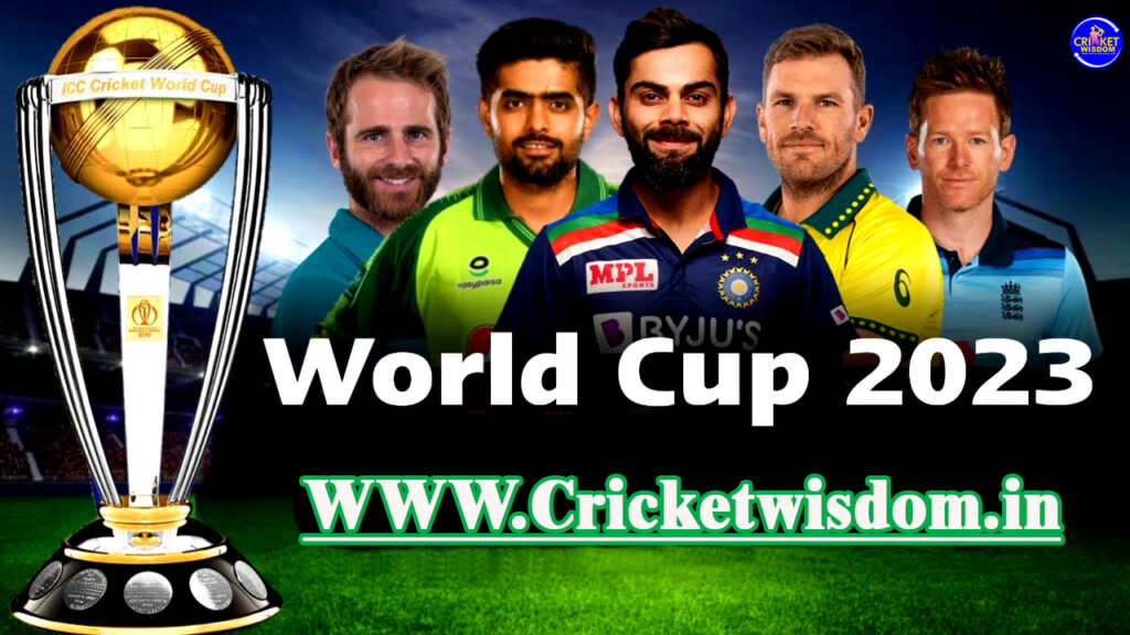 Cricket World Cup 2023: