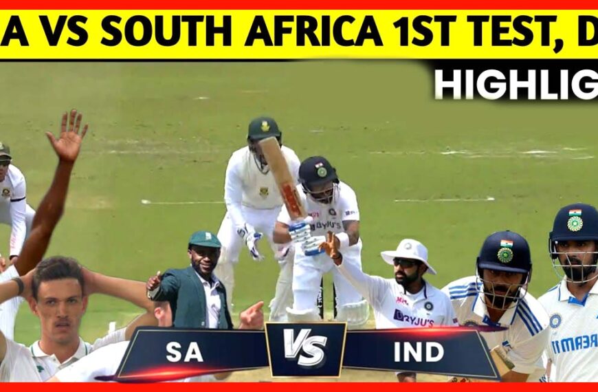 IND Vs SA 1st Test Day 1 Highlights