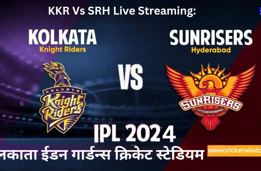 KKR Vs SRH Live Streaming: