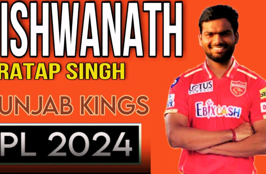 Vishwanath Pratap Singh Biography, IPL, विश्वनाथ की मेहनत रंग लाई, PBKS ने IPL Auction 2024 मे उन्हें 20 लाख रुपए में खरीदा।