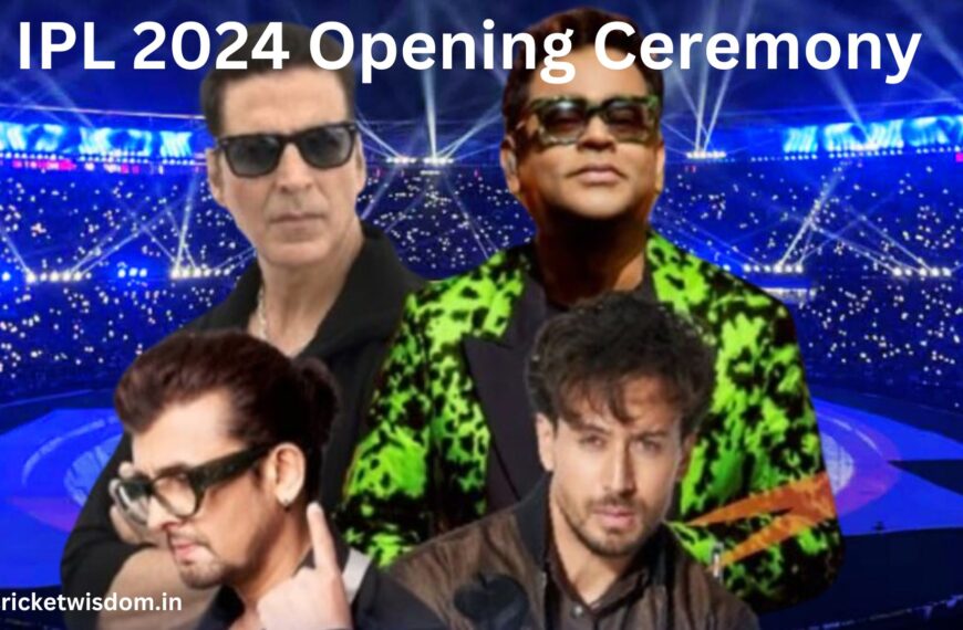 IPL 2024 Opening Ceremony