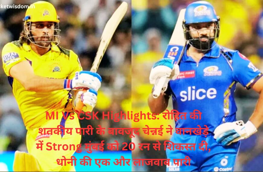 MI Vs CSK Highlights