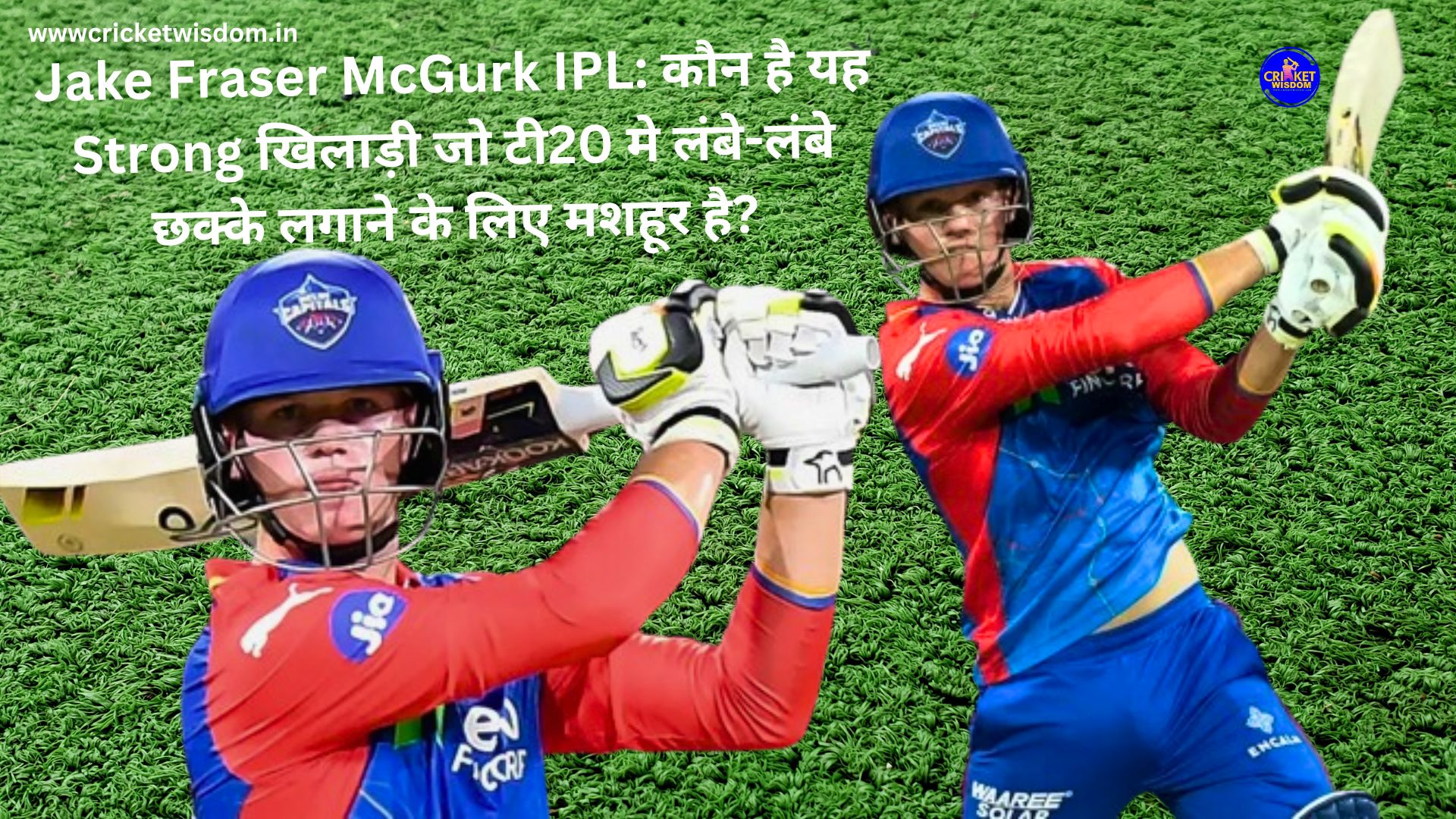 Jake Fraser McGurk IPL: