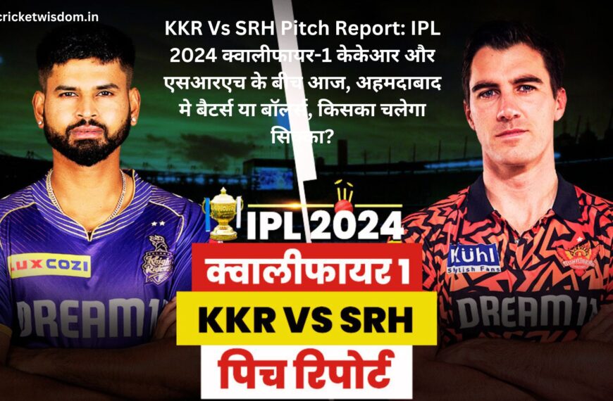 KKR Vs SRH Pitch Report: