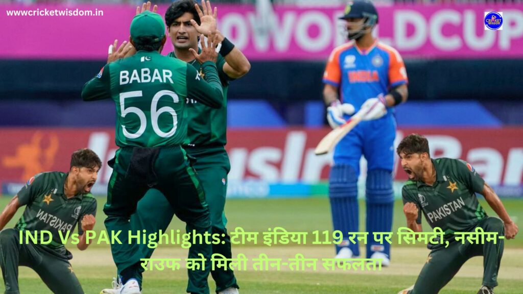 IND Vs PAK Highlights: