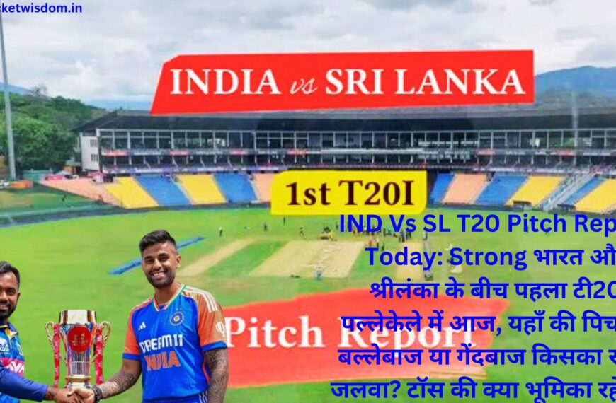 IND Vs SL T20 Pitch Report Today: