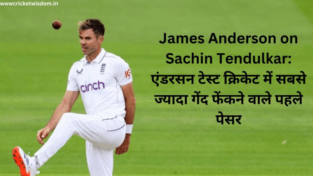 James Anderson on Sachin Tendulkar: 