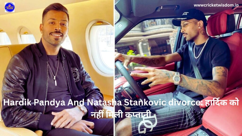 Hardik Pandya And Natasha Stankovic divorce: