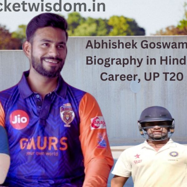 Abhishek Goswami Cricketer