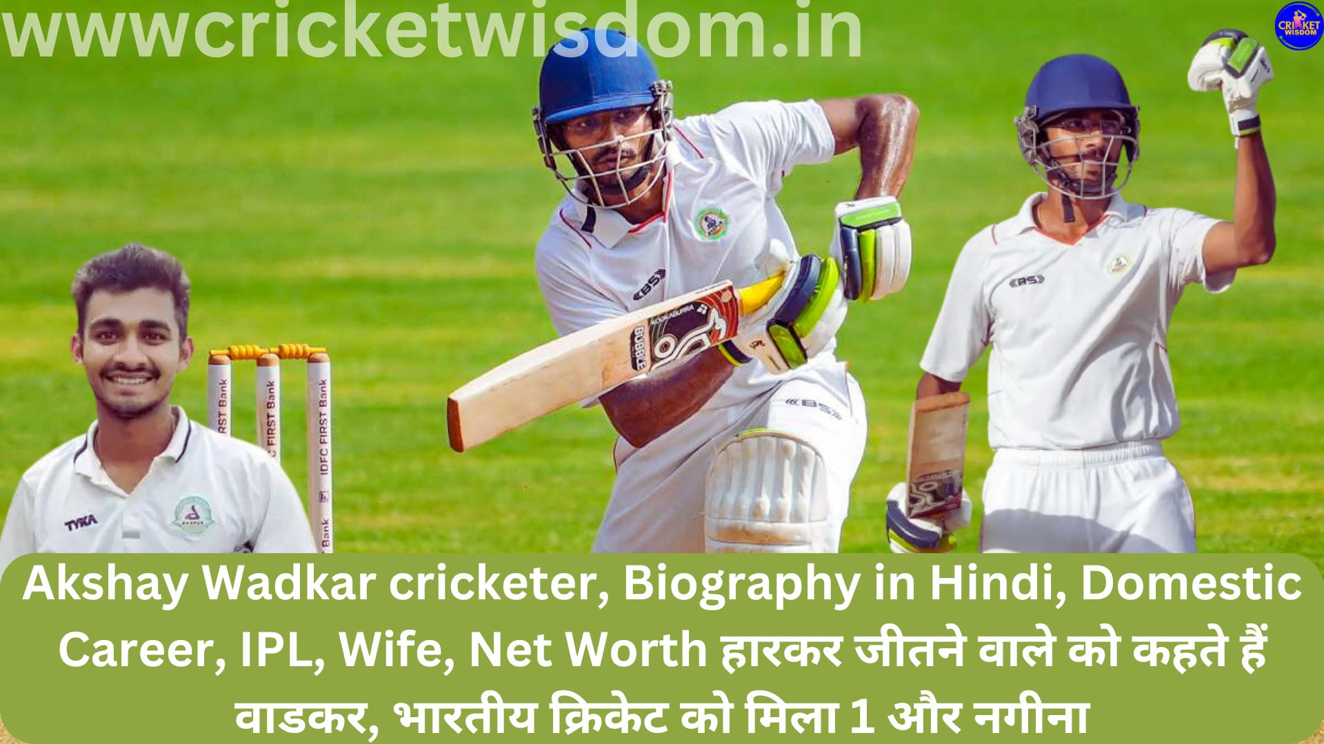 Akshay Wadkar cricketer