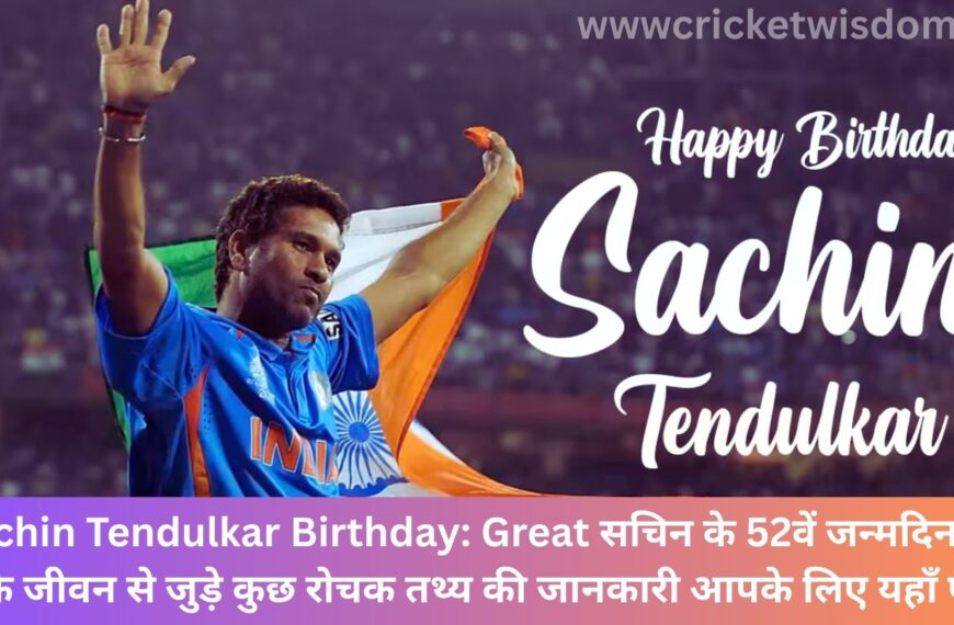 Sachin Tendulkar Birthday