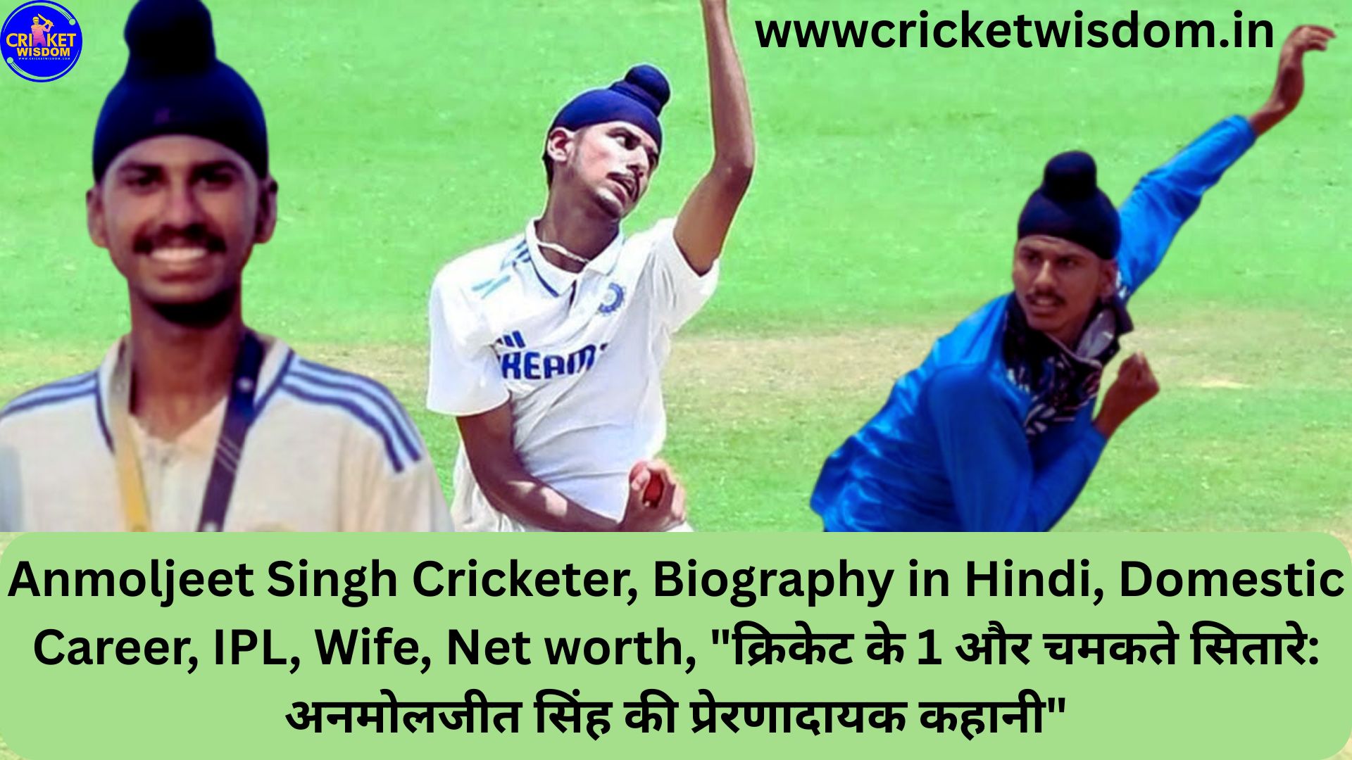Anmoljeet Singh Cricketer