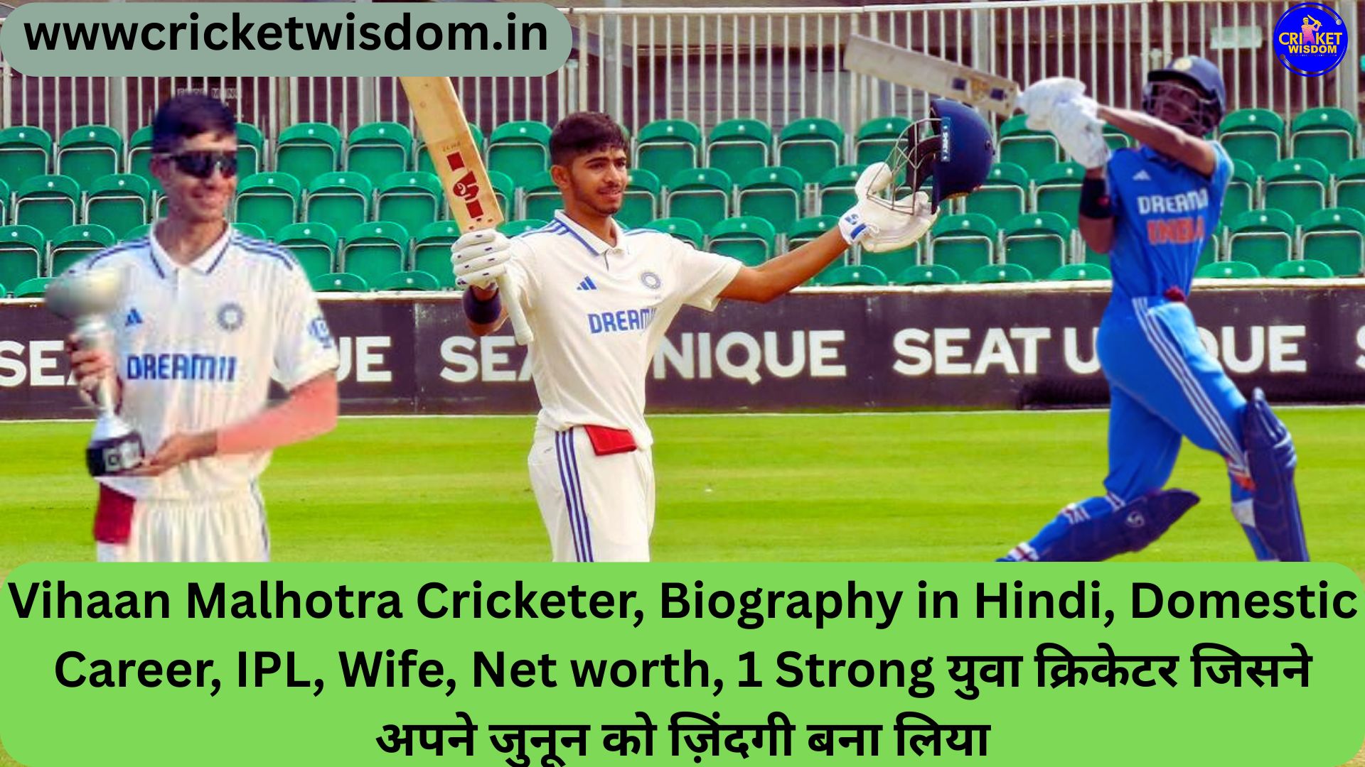 Vihaan Malhotra Cricketer